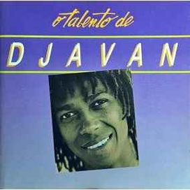 O Talento de Djavan - 1985 • Recopilación