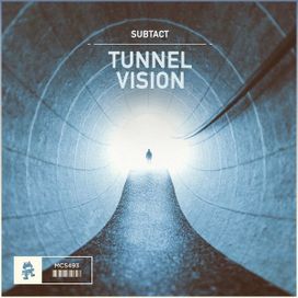 Tunnel Vision - 2016 • Single/EP
