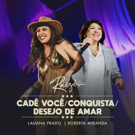 Cadê Você / Conquista / Desejo de Amar (Ao Vivo) - 2025 • Sencillo/EP