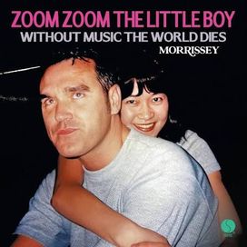 Zoom Zoom The Little Boy / Without Music The World Dies - 2026 • Sencillo/EP