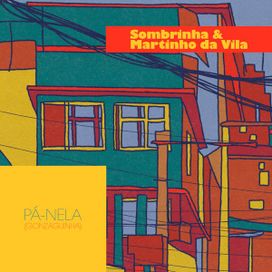 Pá-nela (part. Sombrinha) - 2024 • Single/EP