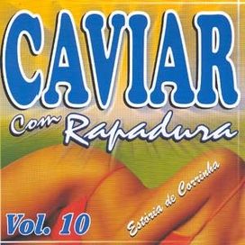 Caviar Com Rapadura - Lua Dos Namorados - Vol 9 - 2003 • Álbum