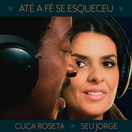 Até a Fé Se Esqueceu (part. Cuca Roseta) - 2024 • Sencillo/EP