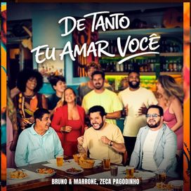 De Tanto Eu Amar Você (part. Zeca Pagodinho) - 2026 • Single/EP