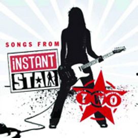 Songs From Instant Star 2 - 2006 • Álbum