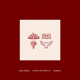 HISTORIAS DE NO AMOR <|3 (VOL 01) - Camila Orantes
