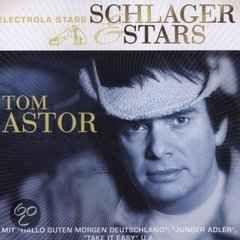 Schlager Stars Tom Astor - 2003 • Álbum