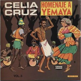 Homenaje A Yemaya - Celia Cruz