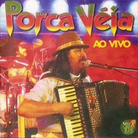 Porca Véia (Ao Vivo) - 2005 • Álbum