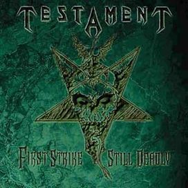 First Strike Still Deadly - 2005 • Álbum