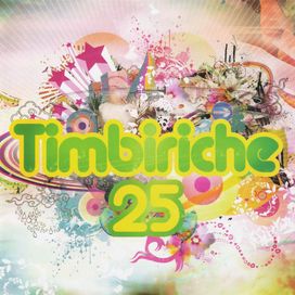 Timbiriche 25 - 2007 • Álbum