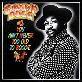 You Ain't Never Too Old To Boogie - 1976 • Álbum