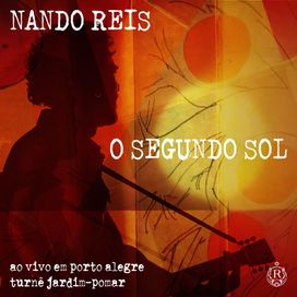 O Segundo Sol (Turnê Jardim Pomar) (Ao Vivo) - 2018 • Single/EP