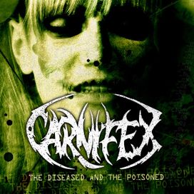 The Diseased And The Poisoned - 2008 • Álbum