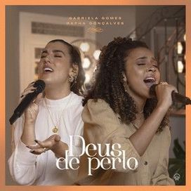 Deus de Perto (part. Rapha Gonçalves) - 2022 • Single/EP