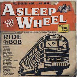 Ride With Bob (a Tribute To Bob Wills And The Texas Playboys) - 1999 • Álbum