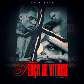 Terça de Vitrine (part. DJ Hyago e MUC4) - 2025 • Sencillo/EP