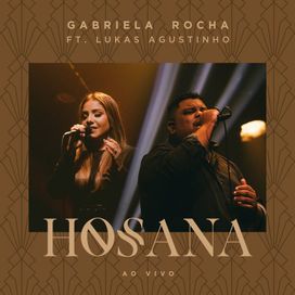 Hosana (part. Lukas Agustinho) - 2019 • Single/EP