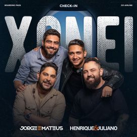 Xonei (part. Jorge &amp; Mateus) - 2024 • Sencillo/EP