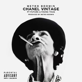 Chanel Vintage (feat. Future &amp; Young Thug) - 2014 • Single/EP