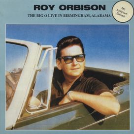 The Big O Live In Birmingham, Alabama - 1989 • Álbum
