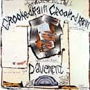 Crooked Rain, Croked Rain - 1994 • Álbum