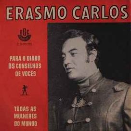 Para o Diabo os Conselhos de Vocês - 1967 • Sencillo/EP