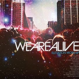 We Are Alive - 2008 • Álbum