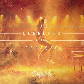 Faz Derreter Meu Coração - 2014 • Álbum