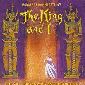 The King And I (The 2015 Broadway Cast Recording) - 2015 • Álbum