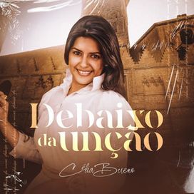 Debaixo da Unção - 2000 • Álbum