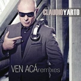 Ven Acá (Remixes) - 2013 • Álbum
