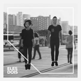 Eles Dois - 2015 • Álbum
