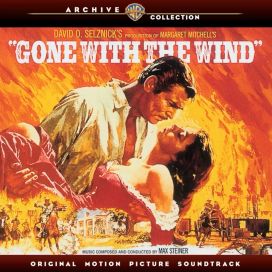 Gone With The Wind (Original Motion Picture Soundtrack) - Max Steiner
