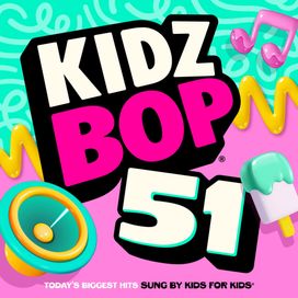 KIDZ BOP 51 - 2025 • Álbum
