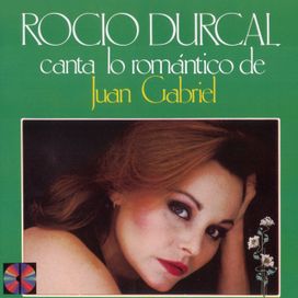 Canta Lo Romántico de Juan Gabriel - 1982 • Álbum