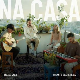Isaias Saad Na Casa - 2024 • Single/EP