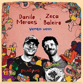 Vento Vem (com Danilo Moraes e Picadinho) - 2020 • Single/EP