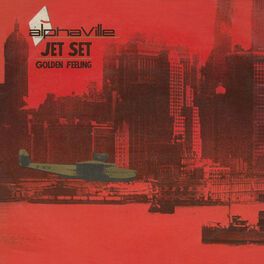 Jet Set / Golden Feeling ep (2019 Remaster) - 1985 • Sencillo/EP