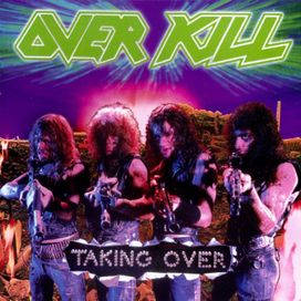 Taking Over - 1987 • Álbum