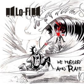 We Murder And Rape - 2009 • Álbum
