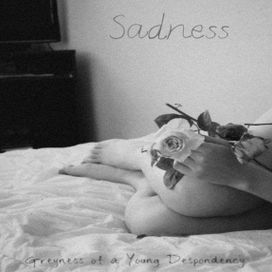 greyness of a young despondency - 2015 • Sencillo/EP