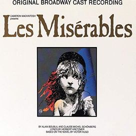 Les Misérables (Original Broadway Cast Recording) - 1987 • Álbum