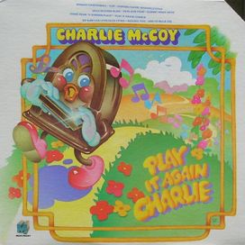Play It Again Charlie - 1976 • Álbum