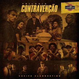 Trilogia Contravenção - 2019 • Álbum
