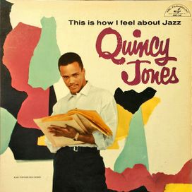 This Is How I Feel About Jazz - 1957 • Álbum