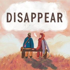 Disappear (feat. Strangers on a Bench) - 2025 • Single/EP