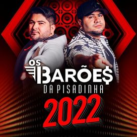 Os Barões da Pisadinha 2022 - 2022 • Single/EP