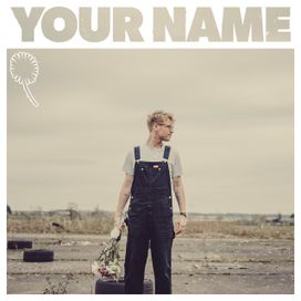 Your Name - 2024 • Sencillo/EP