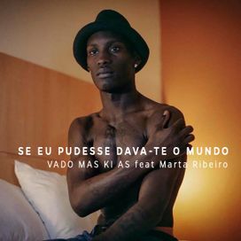 Se Eu Pudesse Dava-te o Mundo - 2015 • Single/EP